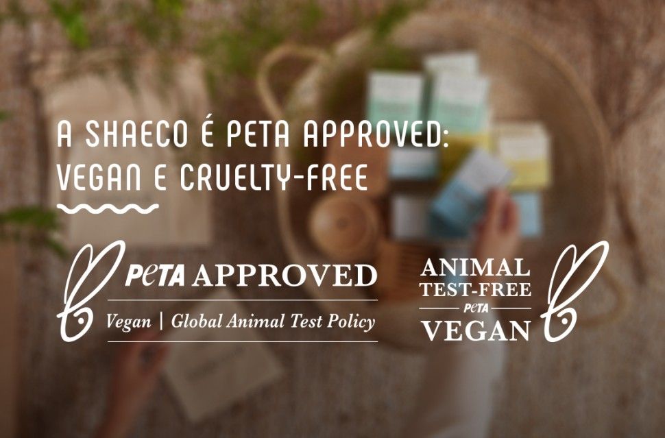 Shaeco é PETA Approved: Vegan e Cruelty-free